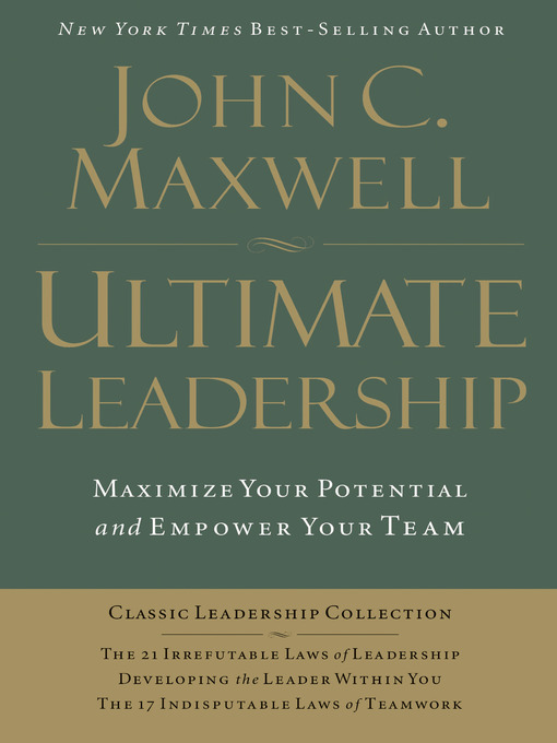 Title details for Ultimate Leadership by John Maxwell - Available